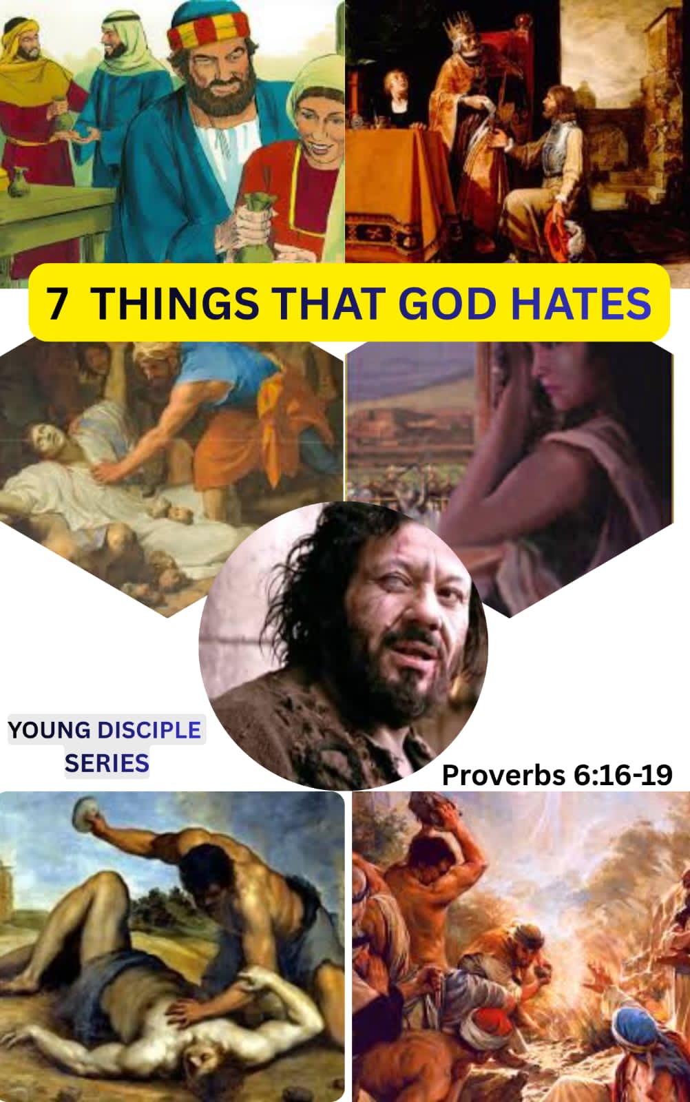 7 Things God Hates
